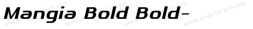 Mangia Bold Bold字体转换